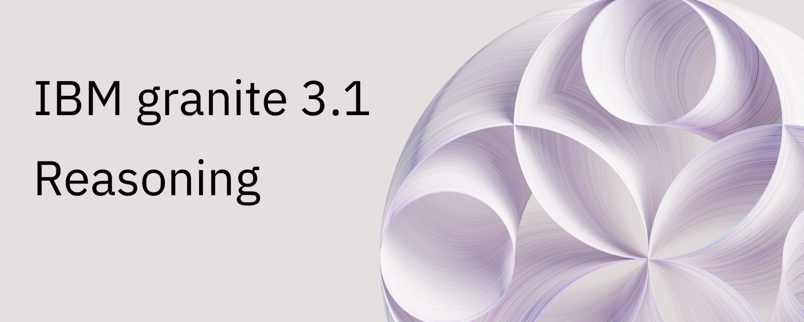 Finetune Granite3.1 for Reasoning